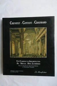 Chevotet-Contant-Chaussard. One Cabinet D'Architects To Siècle of Lights - Bild 1 von 10