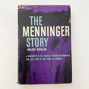 The Menninger Story of Charles Menninger Walker Winslow First Edition HC DJ Book - Imagen 1 de 18