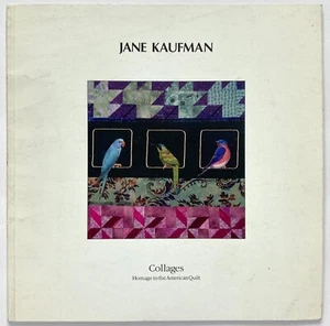 COLLAGES Homage to the American Quilt - Jane Kaufman E. Hess Wright Gallery - Picture 1 of 1