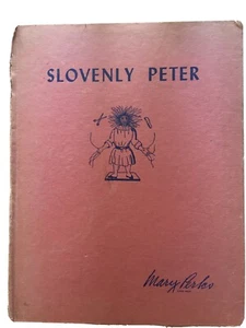 Slovenly Peter – A Mary Perkes Book Children’s Series American Crayon Co 1940’s - Imagen 1 de 8