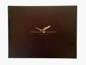 RARE The Dye Preserve Golf Club 2005 Limited Edition Club Member Book 302 of 500 - Picture 1 of 24