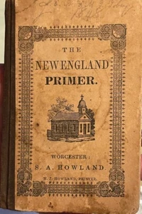 The New England Primer / Rev. H. Humphrey / S. A. Howland / 1843-45? HB llus. - Picture 1 of 9