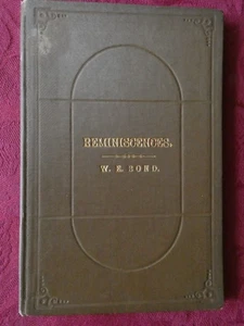 Erinnerungen an die liebenden Gütigkeit des Herrn - W. E. Bond - Bild 1 von 7