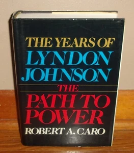 DER WEG ZUR MACHT - Die Jahre des LYNDON JOHNSON Band 1 - Robert Caro - Hervorragend 1. HC DJ - Bild 1 von 14
