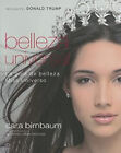Belleza Universal : La Guia De Belleza Miss Universo Hardcover Ca