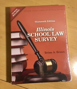 ✅ Brandneu! Illinois School Law Survey 13. Auflage von Brian A. Braun 2014-2016 - Bild 1 von 3