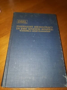 Dahl Pluralist Democracy in the United States Conflict and Consent R. DAHL YALE - Imagen 1 de 5