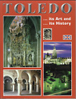 Toledo - Its Art & Its History ; by Rufino Miranda - Softcover