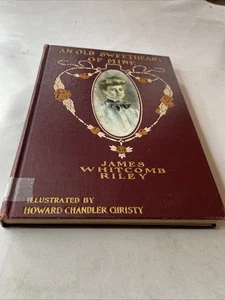 JAMES WHITCOMB RILEY "AN OLD SWEETHEART OF MINE"1902, IST SO, ILLUS,, VG, NR - Bild 1 von 3