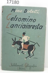 Mino Doletti Gelsomino Lanciainresta Stabilimenti Poligrafici Editori 1937 - Imagen 1 de 5