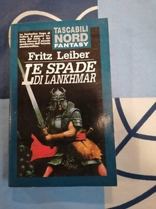 LE SPADE DI LANKHMAR F. LEIBER NORD FANTASY - Bild 1 von 1