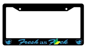 Black License Plate Frame Fresh As F*ck Auto Accessory Blue - Picture 1 of 1