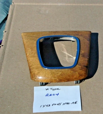 2004 Jaguar X Type 3.0L Center Console Wood Shifter Trim OE # 1x43F045H90AE - Image 1 of 4