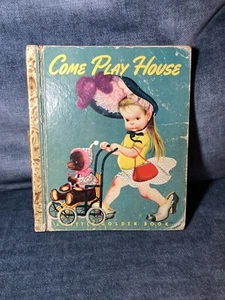 COME PLAY HOUSE ~ Little Golden Book 1948 D Edition Eloise Wilkin - Picture 1 of 14