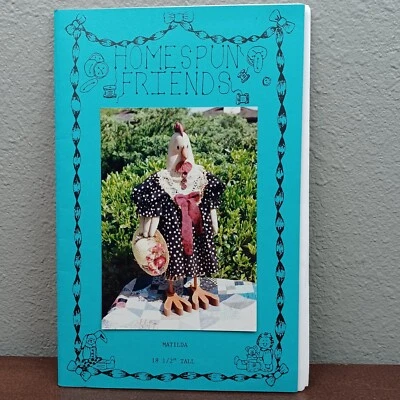 Homespun Friends MATILDA the Chicken Craft Sewing Pattern 18½" Tall 1993 - Image 1 of 4