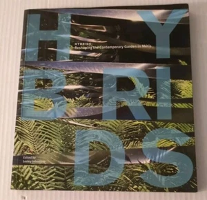 Hybrids : Reshaping the Contemporary Garden in Metis, Paperback by Johnstone,... - Picture 1 of 3