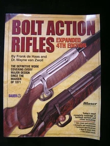Bolt Action Rifles by Wayne Zwoll (2003, Trade Paperback, Expanded edition,Exp - Picture 1 of 9