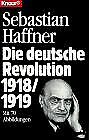 Die deutsche Revolution 1918/19. von Haffner, Sebastian | Buch | Zustand gut