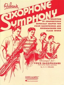 Saxophone Symphony for Quartet or Ensemble Contest Sheet Music Rubank Book - Picture 1 of 1