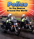 Police To The Rescue Around The World Paperback Linda Staniford