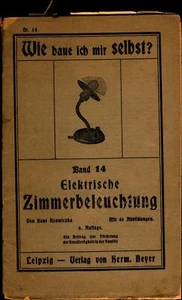 Elektrische Zimmerbeleuchtung ein Beitrag zur Förderung der Handfertigkeit in de - Picture 1 of 2