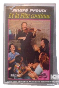 CASSETTE D'ANNÉE INCONNUE, ANDRÉ PROULX, ET LA FÊTE CONTINUE - Bild 1 von 4
