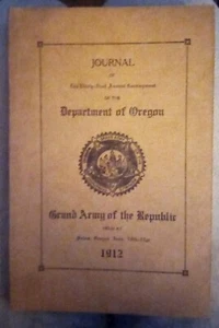 Diario del Trigésimo Primer Campamento Anual del Departamento de Oregon GAR... - Imagen 1 de 4