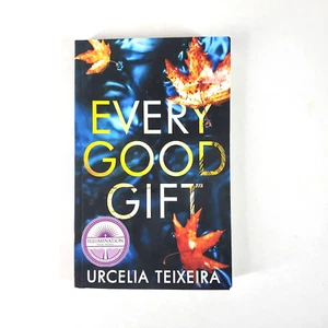 Every Good Gift Urcelia Teixeira Softcover Novel Christian Fiction - Imagen 1 de 3