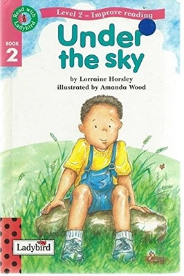 Improve Reading:Under the Sky by Horsley, Lorraine; Wood, Amanda; Birki Hardback - Image 1 of 2