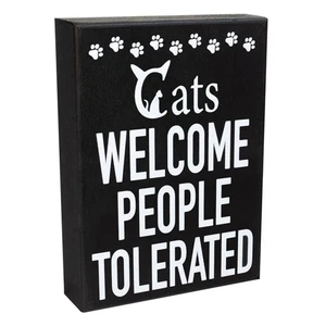 Cats Welcome People Tolerated Sign Funny Cat Lover Gift Rustic Wall Decor - Picture 1 of 12