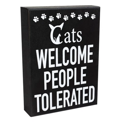 Cats Welcome People Tolerated Sign Funny Cat Lover Gift Rustic Wall Decor - Image 1 of 4