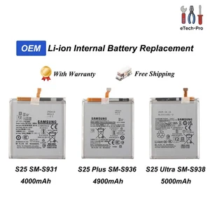 OEM Li-ion Internal Battery Replacement For Samsung Galaxy S25 S25Plus S25Ultra - Picture 1 of 4