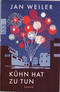 Jan Weiler : Kühn hat zu tun - Bild 1 von 1