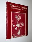 THE BOSSCHAERT DYNASTY: PAINTERS OF FLOWERS AND FRUITS By L J Bol - Hardcover