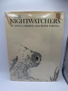 THE NIGHTWATCHERS By Angus Cameron - Hardcover OWLS Illustrated 1972 book - Picture 1 of 2