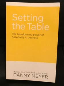 Setting the Table: The Transforming Power of Hospitality in Business PB Meyer VG - Picture 1 of 2