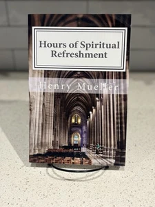 Hours Of Spiritual Refreshment (Lutheran Devotional Resources) by Henry Mueller - Picture 1 of 2