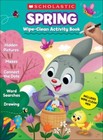 Spring Wipe-Clean Activity Book - 1338334824, paperback, Scholastic Teacher Reso