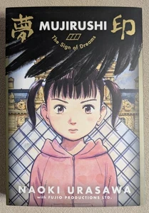 Mujirushi The Sign of Dreams Trade Paperback TPB - Viz Manga - Naoki Urasawa - Picture 1 of 4