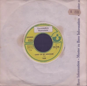 TUSK: Child Of My Kingdom (´70 / rare orig. German PROMO 7" / HARVEST) - Bild 1 von 1