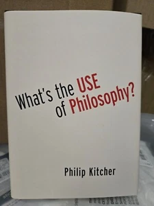 What's the Use of Philosophy? - Philip Kitcher - NEW - Hardback - Picture 1 of 2