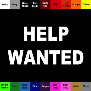 Help Wanted Sticker - Hiring Decal - Choose Color Size - Picture 1 of 3