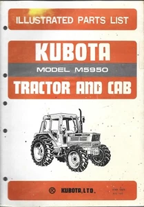 Kubota Model M5950 Tractor and Cab Parts List Manual - Picture 1 of 2
