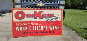 Large Vintage Oshkosh Work Wear Union Sign Leisure Duckine Bgosh Banner Clothing - Picture 1 of 9