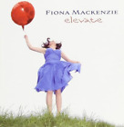 Fiona Mackenzie Elevate (CD) Album