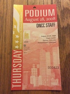 2008 Democratic National Convention PODIUM DNCC STAFF Credential Barack Obama - Picture 1 of 2