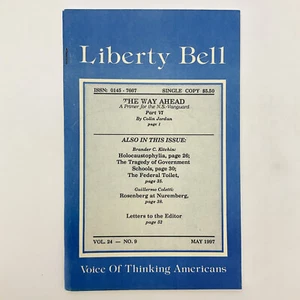 Liberty Bell Vol 24 No 9 May 1997 Voice of Thinking America Booklet Supremacist - Imagen 1 de 17