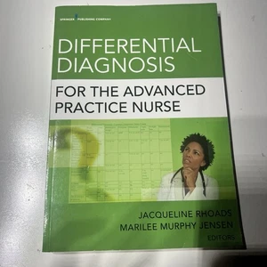 Differential Diagnosis for the Advanced Practice Nurse Jacqueline Rhoads VERY G - Picture 1 of 7