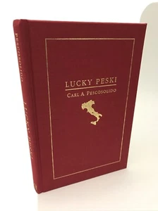Lucky Peski: Carl A. Pescosolido von Pamela Gleason (2000, Hardcover) - Bild 1 von 11