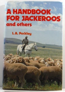A Handbook for Jackeroos and Others by L A Pockley Australian Outback HB 1982 DJ - Foto 1 di 18